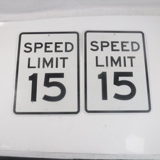 2 Pack Speed Limit 15 Reflective Aluminum Signs 24" x 18" 2-Bolt Holes