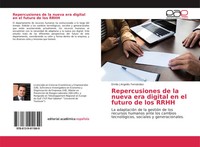 Emilio J ArgeléS FernáNdez | Repercusiones De La Nueva Era Digital En El...