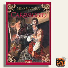 Milo Manara: Caravaggio | Barocke Comic-Biografie | Splitter Hardcover NEU
