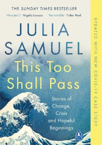 Julia Samuel This Too Shall Pass (Tascabile)