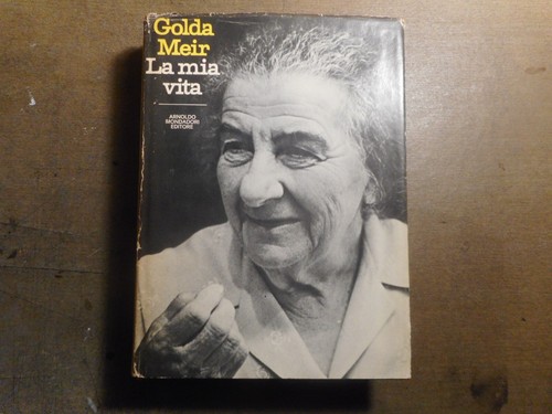 GOLDA MEIR MEIN LEBEN AUTOBIOGRAFIE 1976 GESCHICHTE STAAT ISRAEL PALÄSTINENSKRIEG