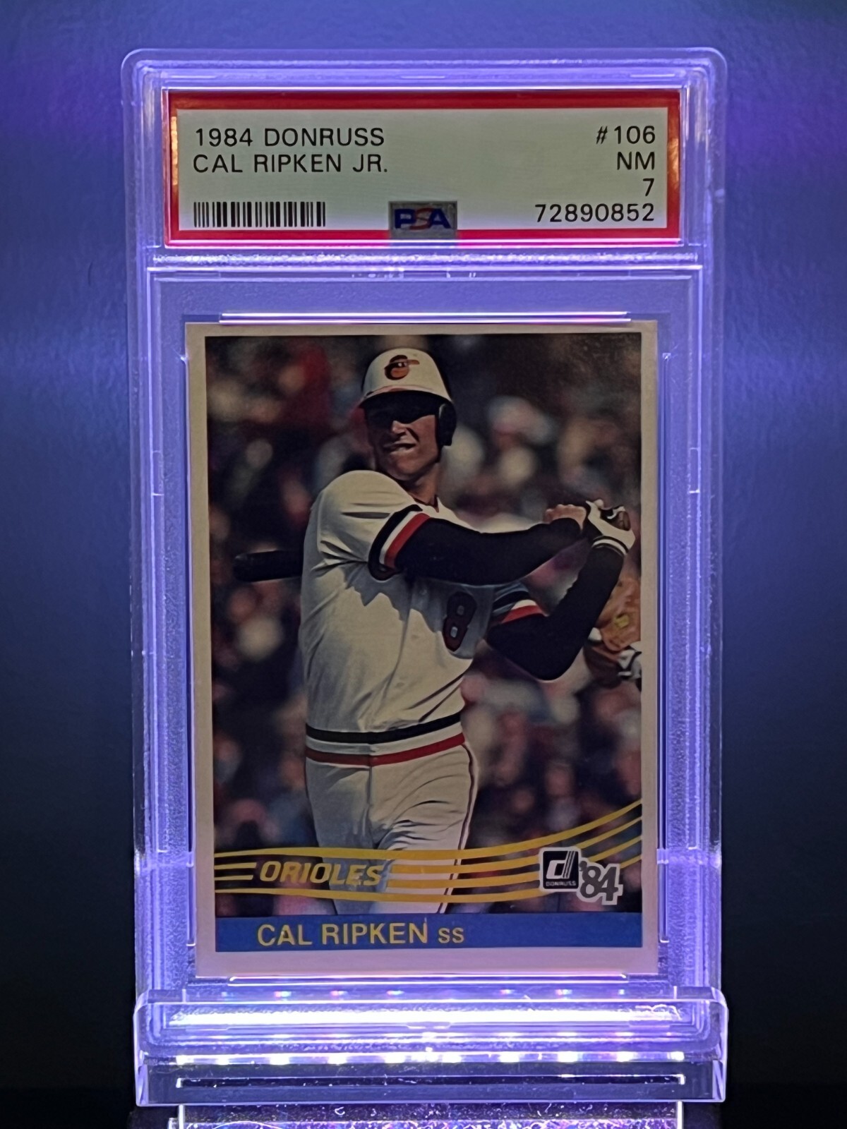 1984 DONRUSS CAL RIPKEN JR. #106 PSA 7 (NEW LABEL=TOUGH GRADE)