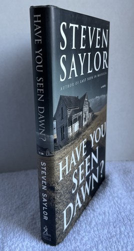 Have You Seen Dawn? By Steven Saylor,HCDJ Signed 1st Edition - Picture 5 of 6
