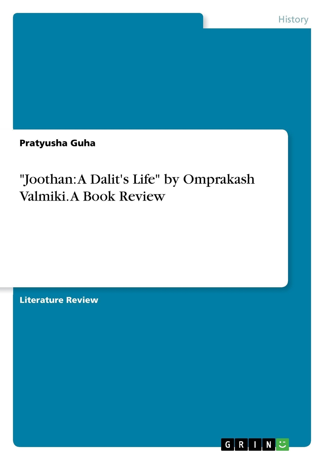 Pratyusha Guha | Joothan: A Dalit's Life By Omprakash Valmiki. A Book