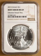 2015 American Eagle Silver Dollar Mint Error: Obverse Struck Thru NGC MS69
