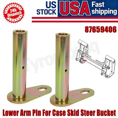 2x Skid Steer Buckets Lower Arm Pin For Case 440XT 60XT 70XT 410 420 430 440CT