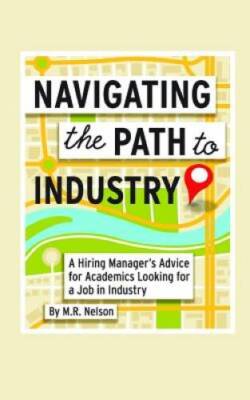Navigating the Path to Industry: A Hiring Managers Advice for Academics  - GOOD