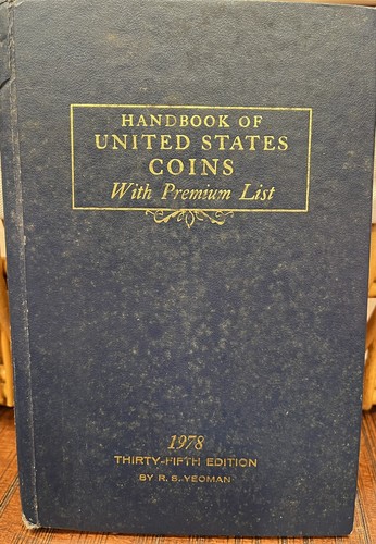 Handbook Of United States Coins (with Premium List)  1978 35Th Edition