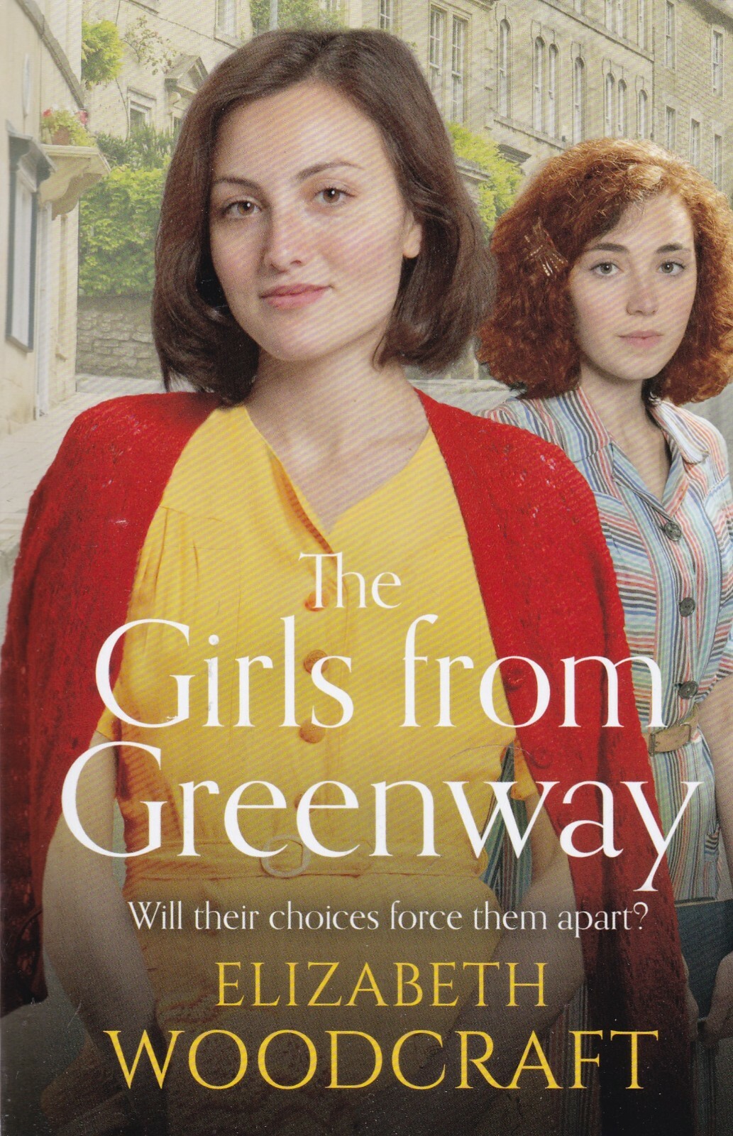 THE GIRLS FROM GREENWAY by ELIZABETH WOODCRAFT - PAPERBACK BOOK 9781785767852