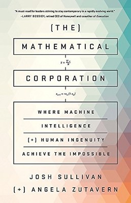 Mathematical Corporation : Where Machine Intelligence and Human Ingenuity ...