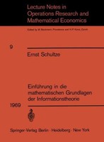 EinfüHrung In Die Mathematischen Grundlagen Der Informationstheorie Ernst Schult