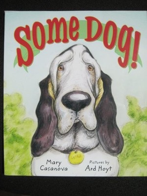 Some Dog - VERY GOOD