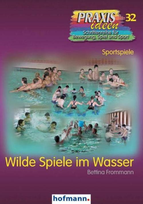 Thumbnail - Wilde Spiele Wasser, Bettina Frommann