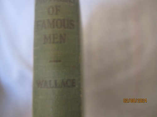Book, Mothers Of Famous Men by Archer Wallace HC 1931