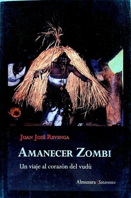 Amanecer ZOMBI por Juan José Revenga - Ed. Almuzara - Spanish C63