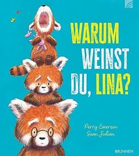 Warum weinst du, Lina?, Emerson, Julian New 9783765559709 Fast Free Shipping*.
