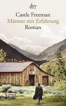 Männer mit Erfahrung: Roman von Freeman, Castle | Buch | Zustand sehr gut