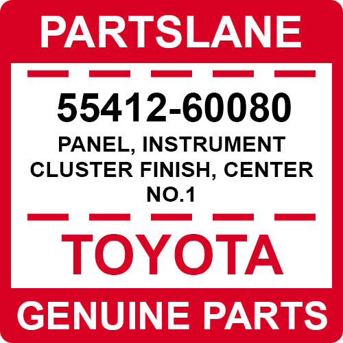 5541260080 Genuine Toyota Panel Instrument Cluster Finish Center