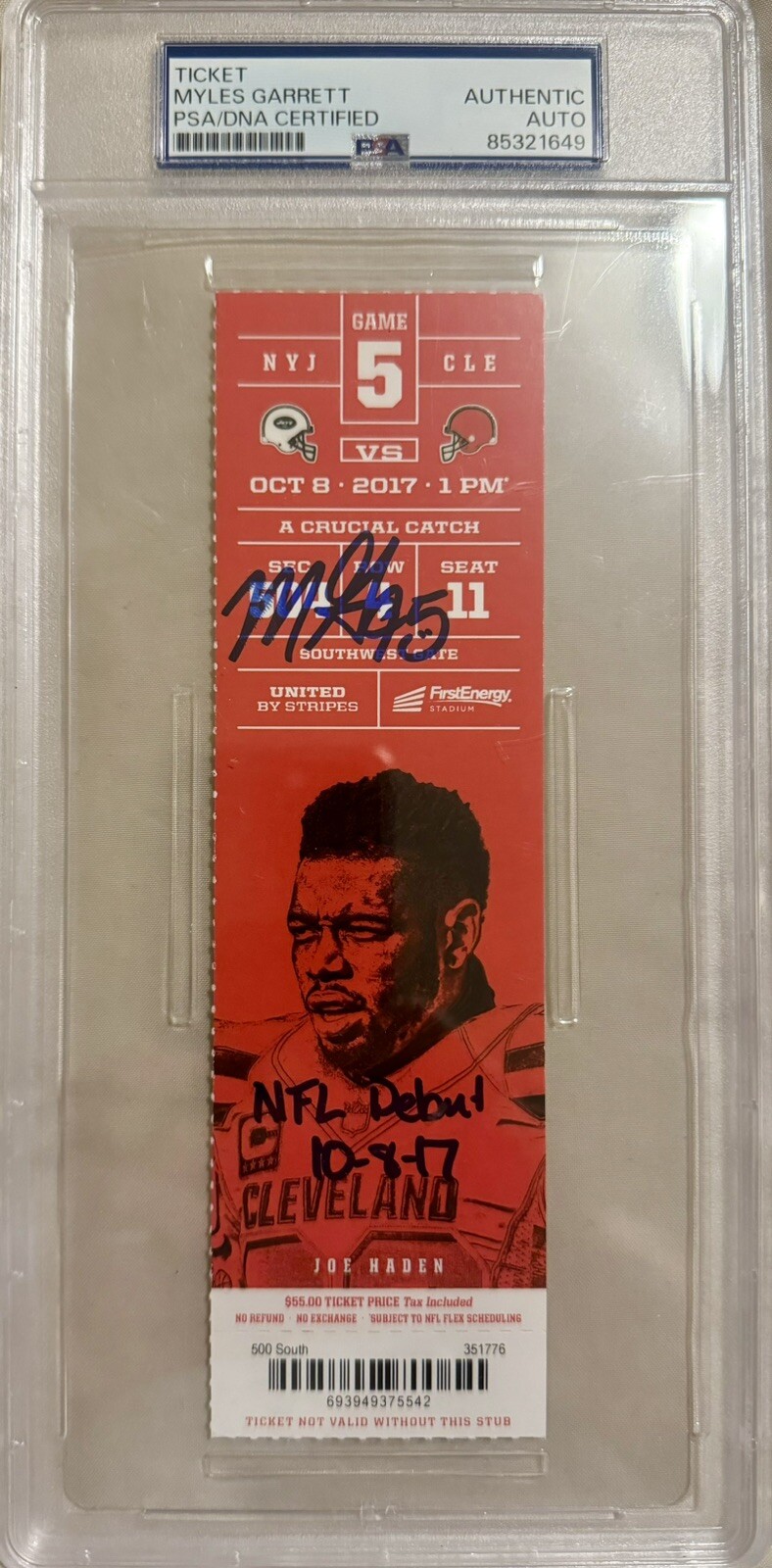 Myles Garrett Autographed Signed Cleveland Browns BROWNS NFL DEBUT TICKET 10/08/17 (PSA/DNA) 