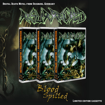 Resurrected - Blood Spilled (Brutal Death Metal ) MC neu