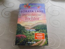 Soraya Lane / Die verlassene Tochter / Taschenbuch