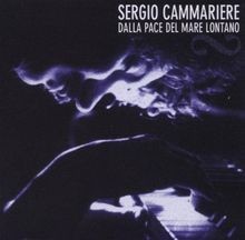Dalla Pace Del Mare Lontano von Cammariere, Sergio | CD | Zustand akzeptabel