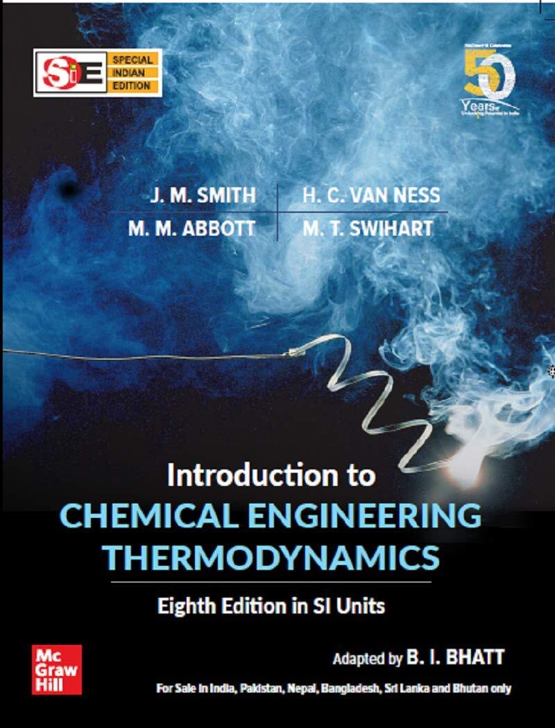Introduction to Chemical Engineering Thermodynamics by Michael