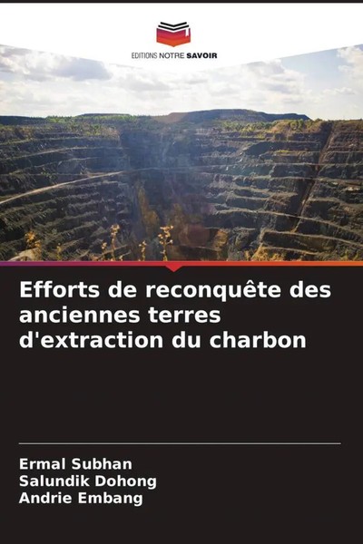 Efforts De ReconquêTe Des Anciennes Terres D'extraction Du Charbon Taschenbuch-image