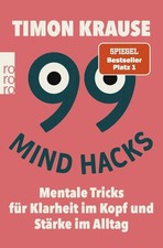 Timon Krause / Krause, Timon/99 Mind Hacks / ...