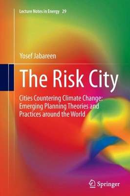 Jabareen - Risk City   Cities Countering Climate Change  Emerging Plan - X555z