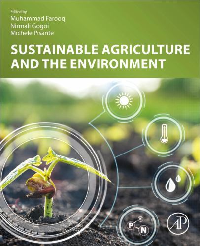 Sustainable Agriculture and the Environment by Nirmali Gogoi (2023, Trade ...