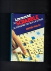 Nouveau Larousse du scrabble / dictionnaire des jeux de lettres conforme au &quo