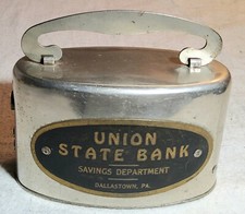 ANTIQUE SMALL STEEL BANK ADVERTISING UNION STATE BANK DALLASTOWN, PENNSYLVANIA