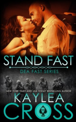 Stand Fast - Paperback NEW Cross, Kaylea 01/06/2017