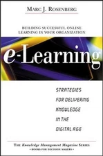 E-Learning: Strategies for Deliveri..., Rosenberg, Marc