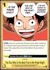The One Who Is the Most Free Is the Pirate King!!! OP13-116 One Piece NM