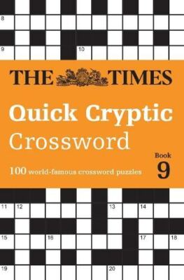 Times Quick Cryptic Crossword Book 9 by The Times Mind Games