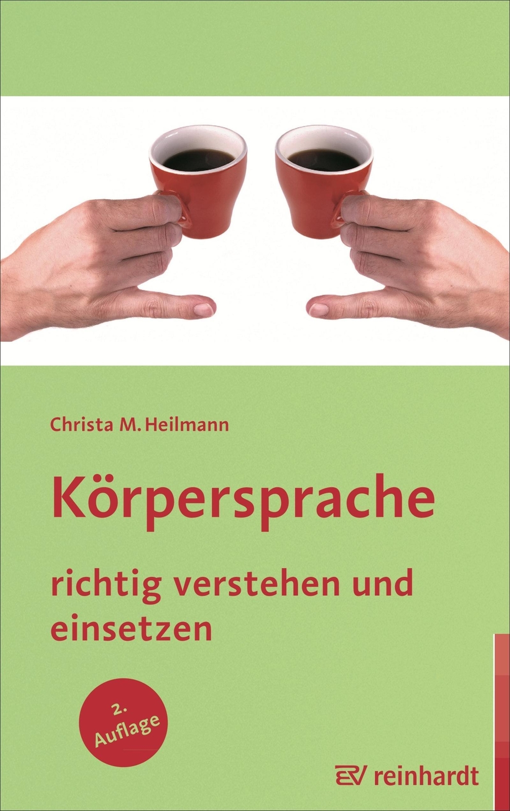 Thumbnail - Körpersprache Richtig Verstehen Und Einsetzen | Christa M. Heilmann |