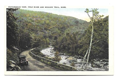The Berkshire Hills Cold River & Mohawk Trail in Massachusetts - Old Postcard