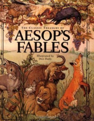 The Classic Treasury Of Aesop's Fables Don Daily (Illustrator)(1999)
