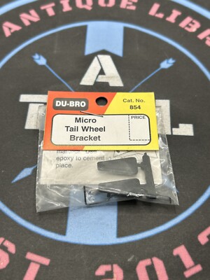 Du-Bro /Dubro. 854 Micro Tail Wheel Bracket