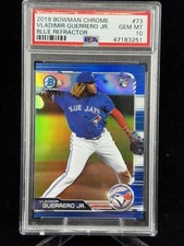 2019 Bowman Chrome Blue Refractor Vladimir Guerrero Jr /150 RC Rookie PSA 10 GEM