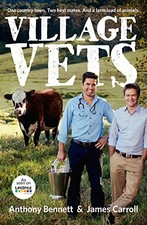 VILLAGE VETS By Anthony Bennett & James Carroll **Mint Condition**