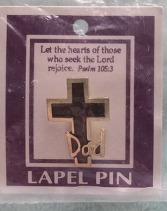 Cross/Dad Lapel Pin NIP