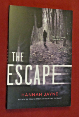 The Escape by Hannah Jayne (2015, Trade Paperback) NEW