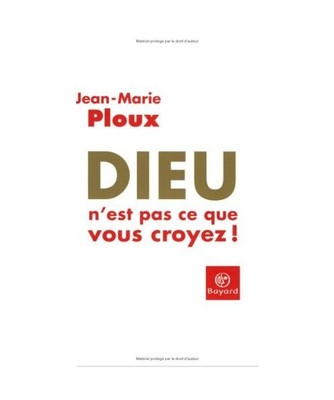 Dieu n'est pas ce que vous croyez !