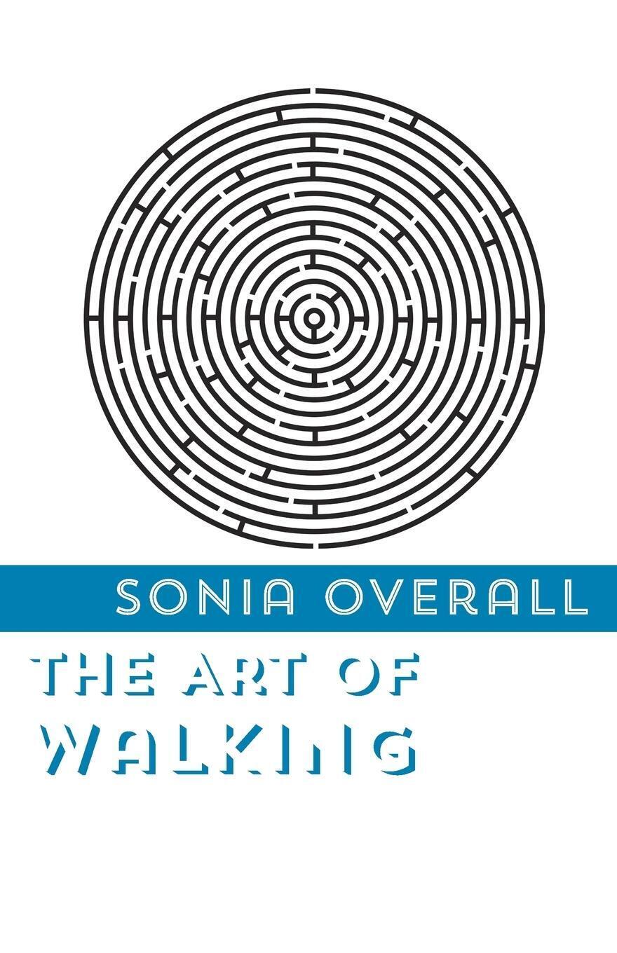 Thumbnail - The Art Of Walking Sonia Overall Taschenbuch Paperback Englisch 2015