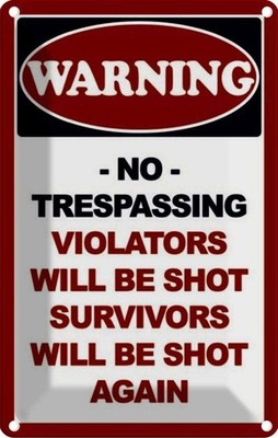 Blechschild 18x12 cm Warning no trespadding Warnschild Hinweisschild Sicherheit 