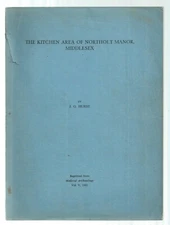 THE KITCHEN AREA OF NORTHOLT MANOR MIDDLESEX ARCHAEOLOGY 1961