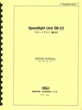 Nikon Speedlight Unit SB-22 Service  Repair Manual Reprint